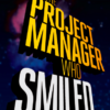 the project manager who smiled book cover image